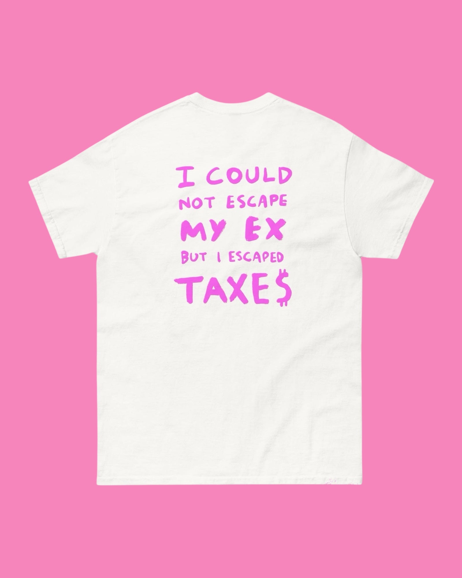 T-shirt ESCAPED MY EX