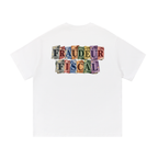 T-shirt FRAUDEUR FISCAL - LIMITED EDITION