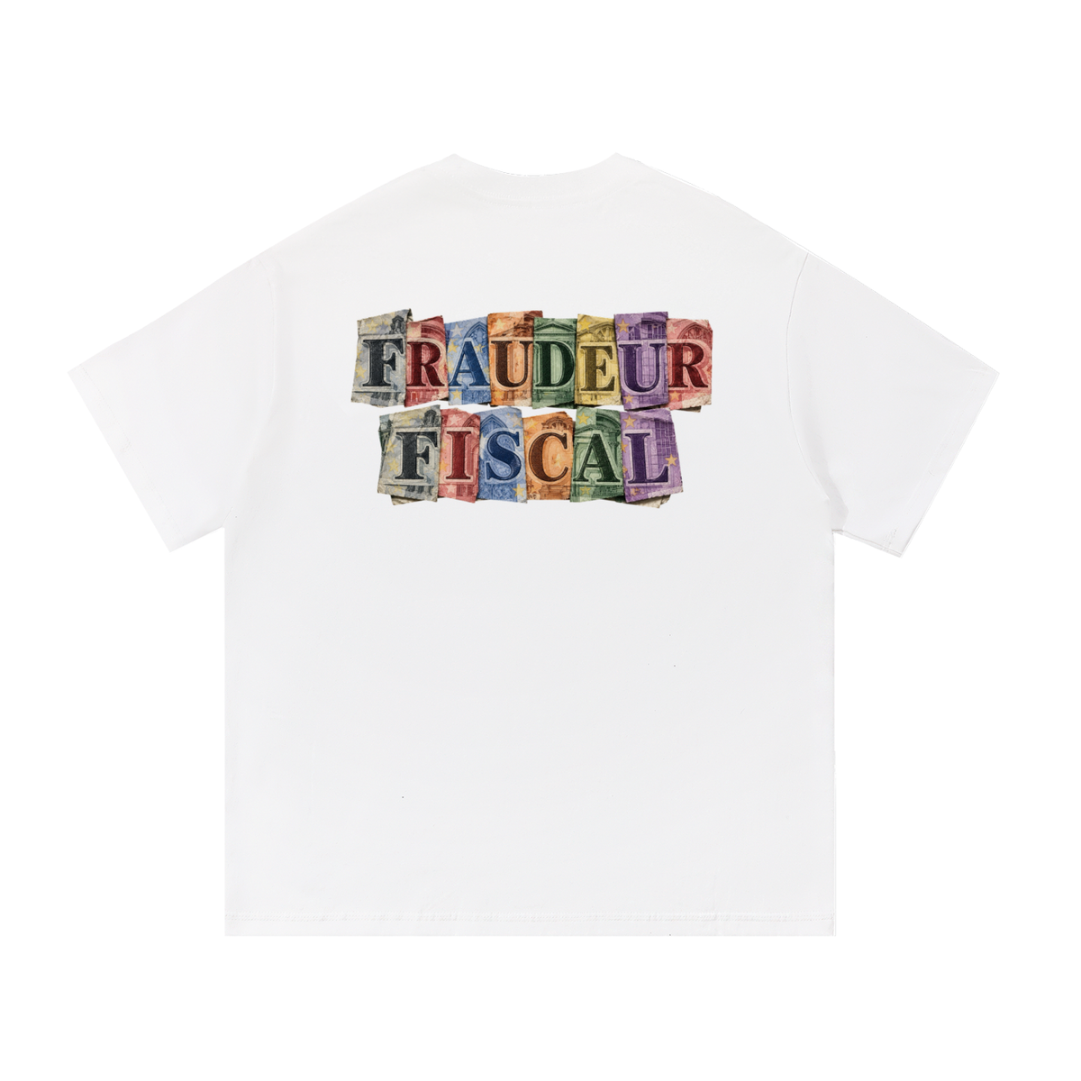 T-shirt FRAUDEUR FISCAL - LIMITED EDITION