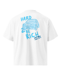 T-shirt HARD 2 BE RICH - PREMIUM OVERSIZED