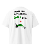 Marius Golf - Golf can buy Hapiness - Premium Oversize