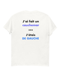 T-shirt CAUCHEMAR DE GAUCHE