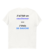 T-shirt CAUCHEMAR DE GAUCHE