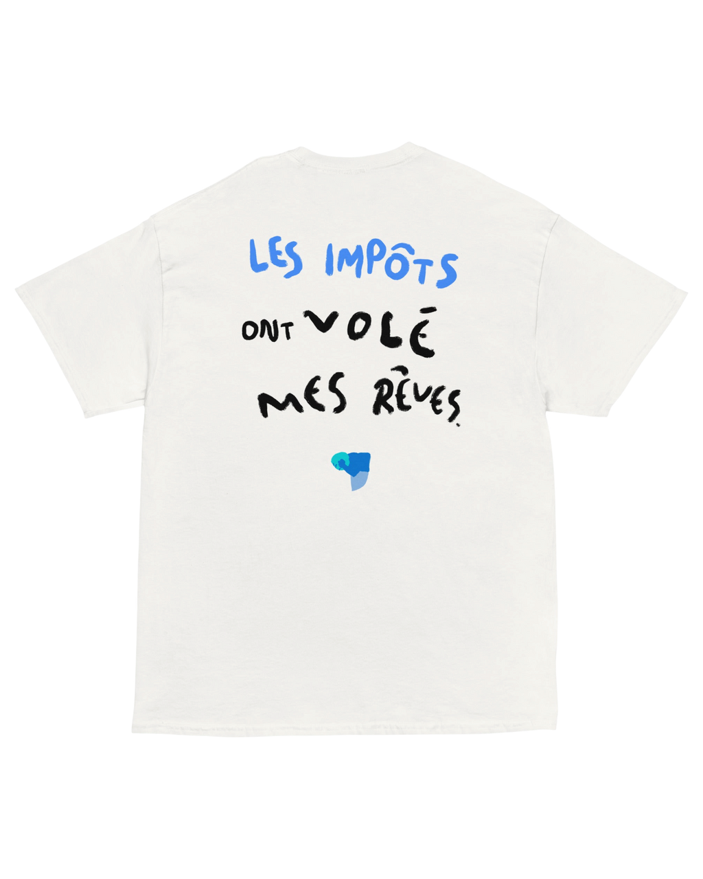 T-shirt TAXING DREAMS