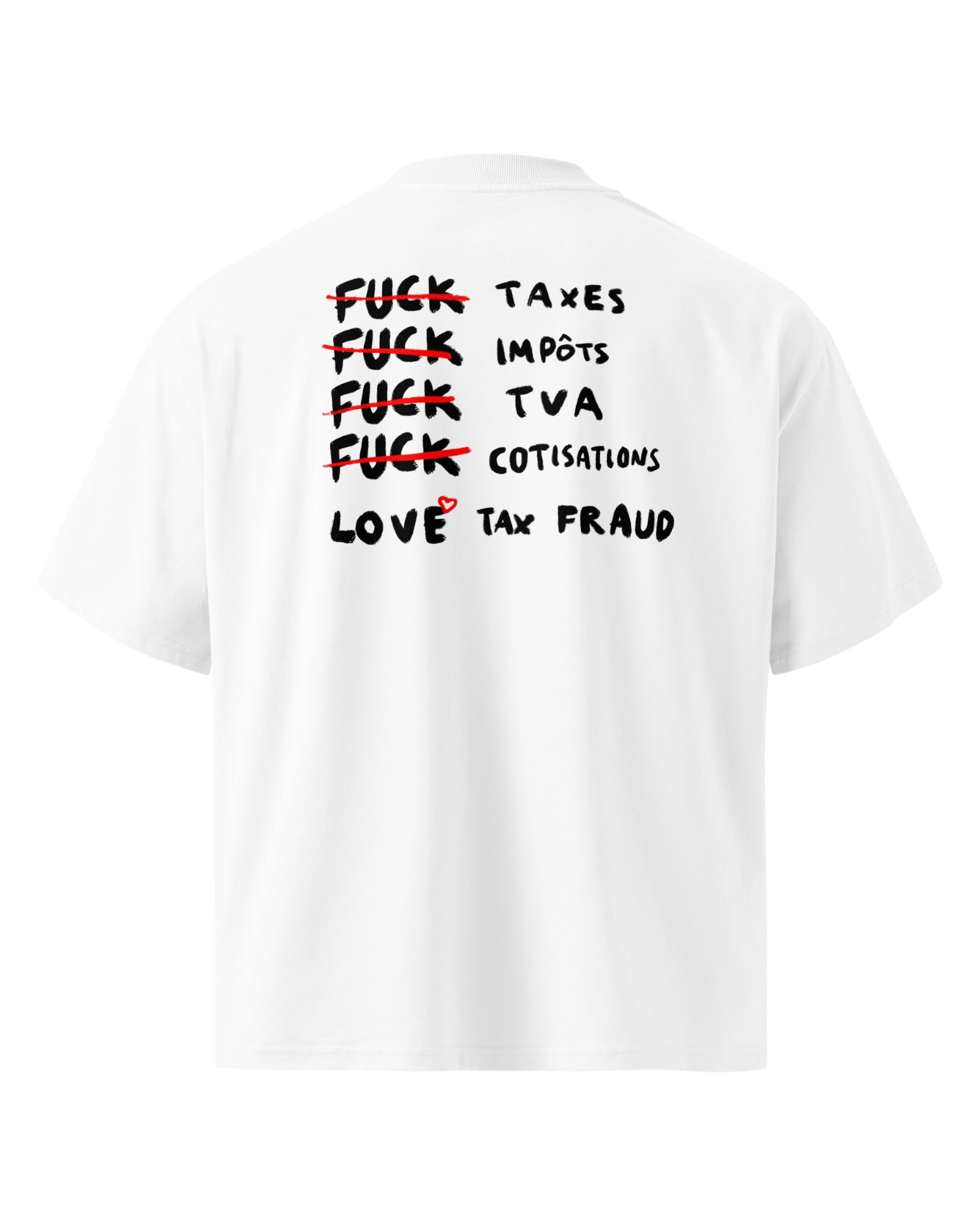 T-shirt PREMIUM OVERSIZE - F*CK TAXES