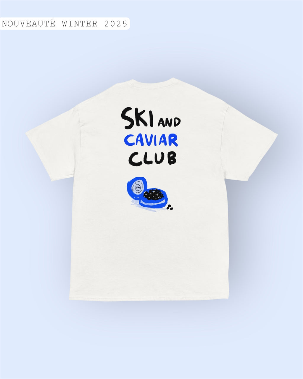 T-shirt SKI AND CAVIAR