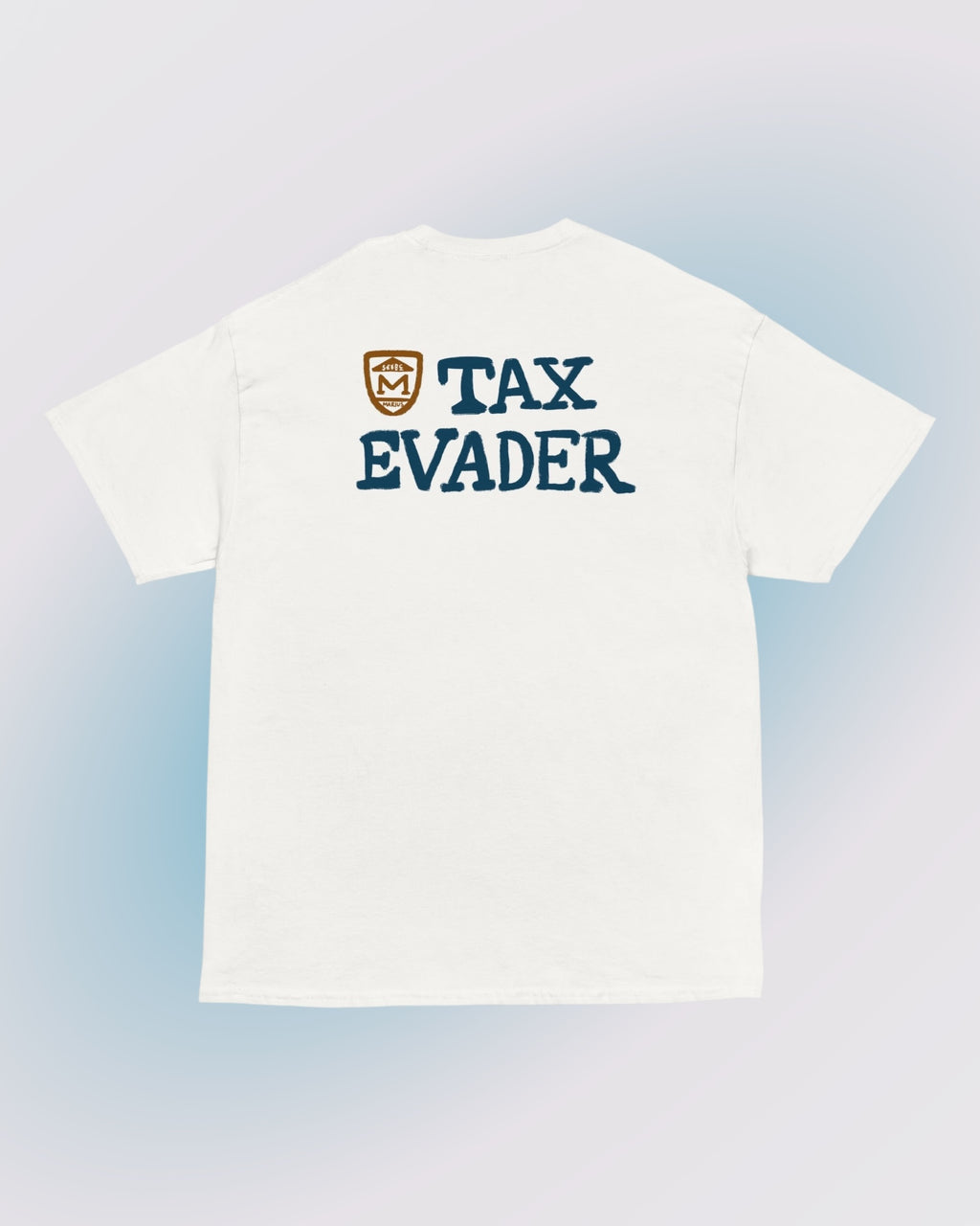 T-shirt TAX EVADER