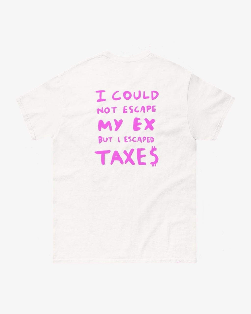 T-shirt ESCAPED MY EX