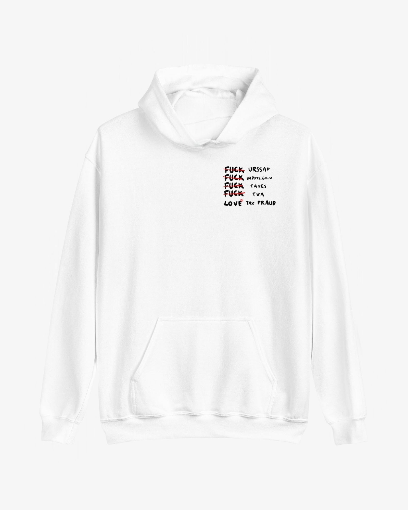 SWEAT UNISEXE TAX FRAUD