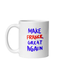Mug MAKE FRANCE GREAT AGAIN