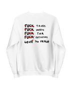 Sweatshirt F*CK - ÉDITION LIMITÉE