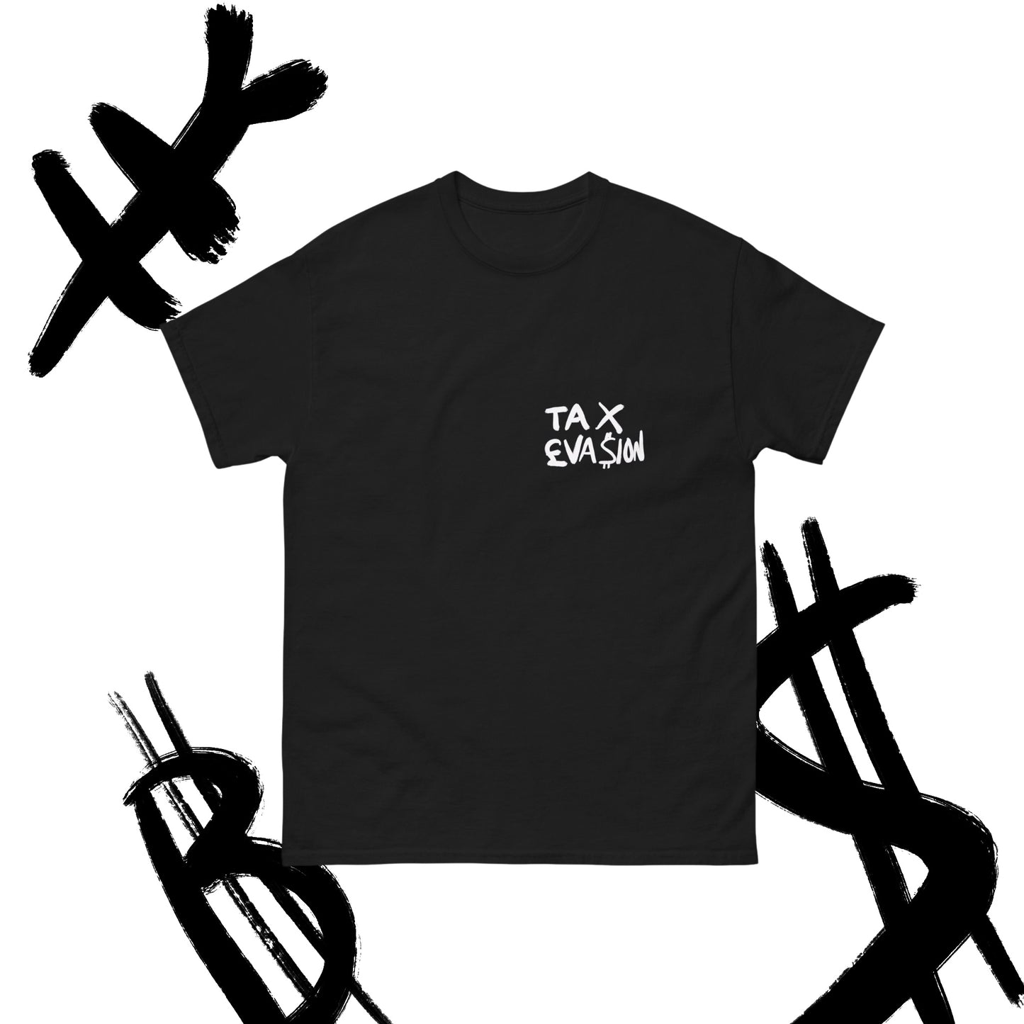 T-shirt TAX EVASION