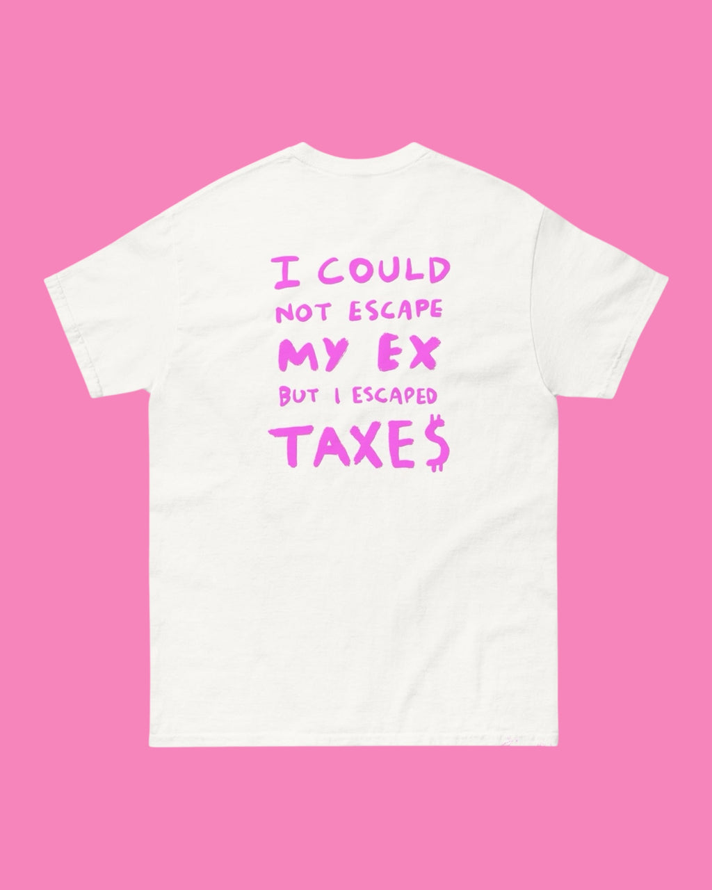 T-shirt ESCAPED MY EX