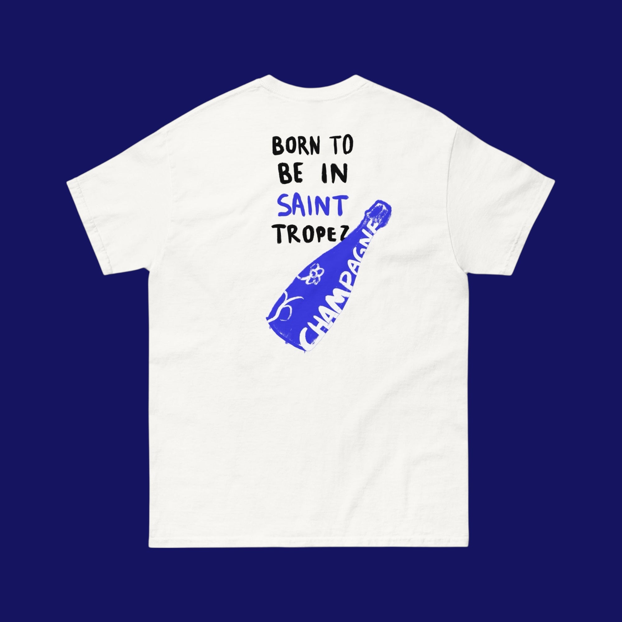 T-shirt BORN TO BE IN ST-TROPEZ
