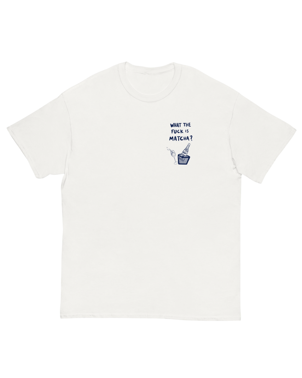 T-shirt WTF IS MATCHA ?