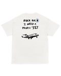 T-shirt I NEED A PRIVATE JET