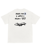 T-shirt I NEED A PRIVATE JET
