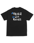 T-shirt NE TAXEZ PAS LES RICHES